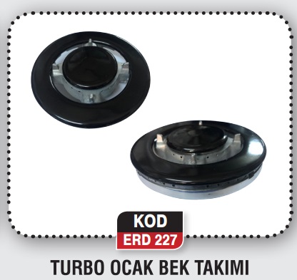 TURBO OCAK BEK TAKIMI ERD 227